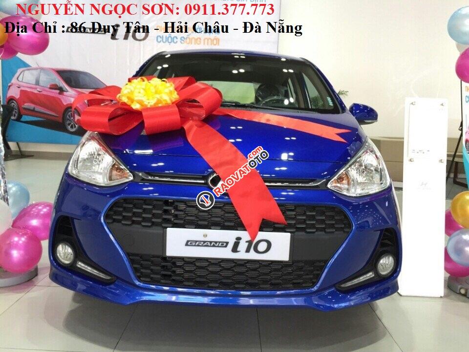 Bán xe Hyundai Grand i10 đời 2018 Đà Nẵng hỗ trợ trả góp 90%, chạy Grab, lãi thấp. LH Ngọc Sơn: 0911.377.773-0