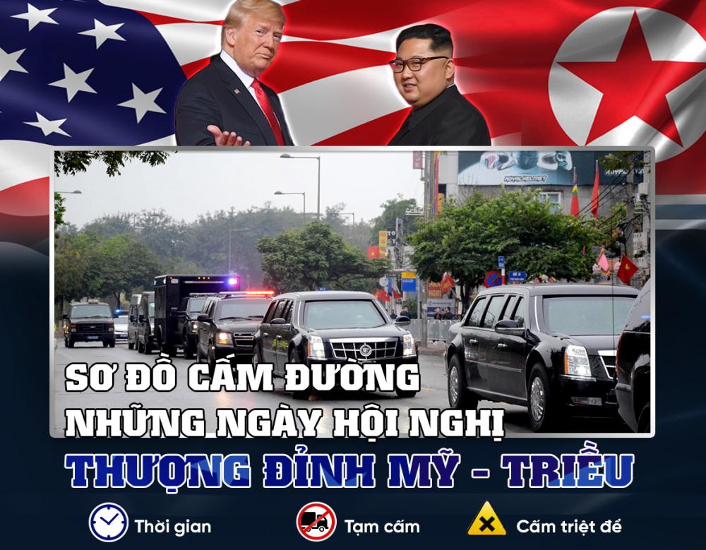 Phục vụ Hội nghị thượng đỉnh Mỹ - Triều, Hà Nội cấm đường nào? a1