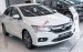 Bán Honda City 1.5 CVT TOP năm 2017, màu trắng, nhập khẩu nguyên chiếc, 604tr