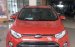 Giá xe Ford Ecosport 2017 rẻ nhất.