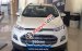 Ford Ecosport 2017 giá 565 triệu, liên hệ ngay 0947 078 259 để biết thông tin chi tiết